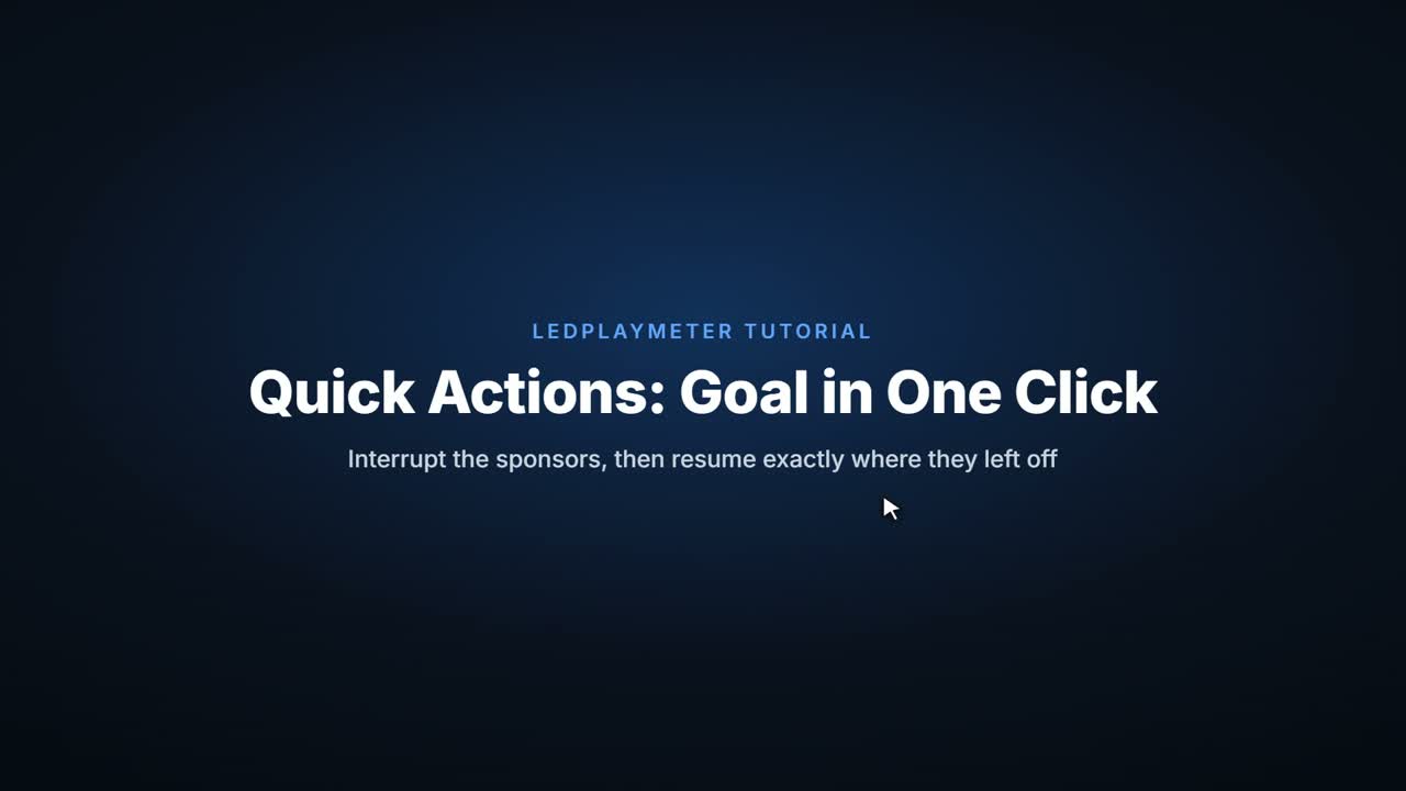 Quick actions: goal animation in one click