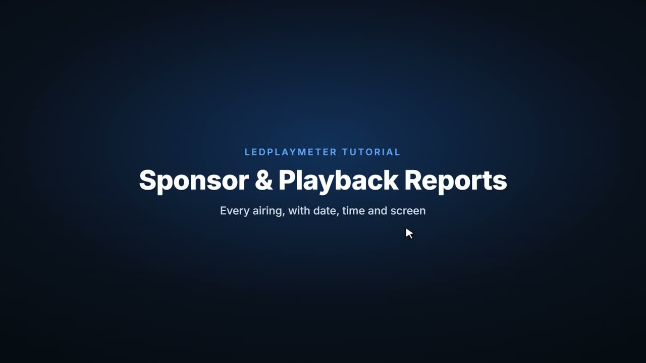 Sponsor & playback reports