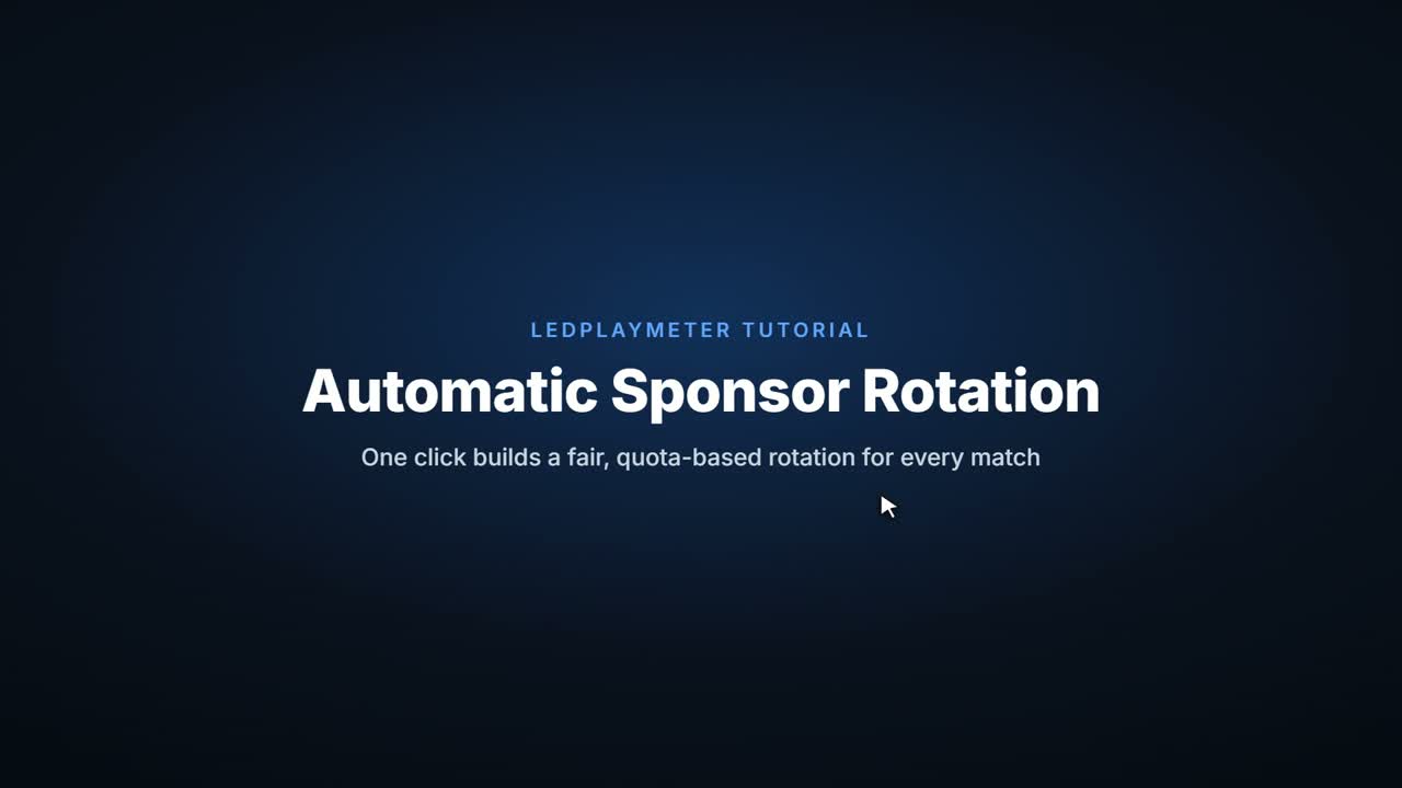 Automatic sponsor rotation for every match